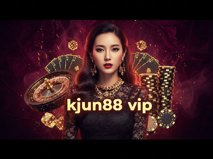kjun88 vip สล็อตออนไลน์